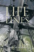 Life Lines: A Book of Verse (en Inglés)