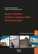 Nueve estudios hispano-cubanos sobre desarrollo local (Desarrollo Territorial.)