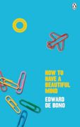 How to Have a Beautiful Mind