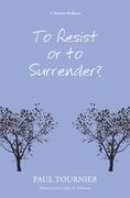 to resist or to surrender? (en Inglés)
