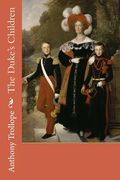 The Duke's Children (en Inglés)