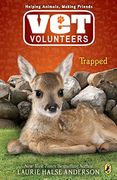 Trapped (Vet Volunteers) (en Inglés)