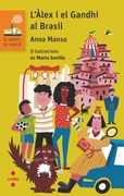 L'Àlex i el Gandhi al Brasil (en Catalán)