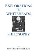 Explorations in Whitehead's Philosophy (en Inglés)