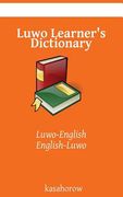Luwo Learner's Dictionary: Luwo-English, English-Luwo (en Inglés)