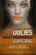 Uglies 3 - Especiais (en Portugués)