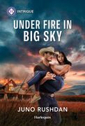 Under Fire in Big Sky (en Inglés)