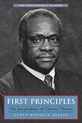 First Principles: The Jurisprudence of Clarence Thomas (en Inglés)