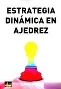 Estrategia Dinamica en Ajedrez