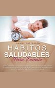 Hábitos Saludables Para Dormir