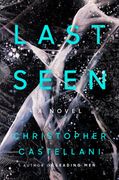 Last Seen: A Novel (en Inglés)