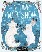 A Thing Called Snow (en Inglés)