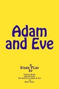 Adam and Eve: Stage PLay (en Inglés)