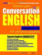 Preston Lee's Conversation English for Ukrainian Speakers Lesson 21 - 40 (British Version) (en Inglés)