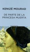 De parte de la princesa muerta (in Spanish)
