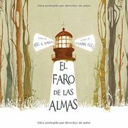El Faro de las Almas - Ariel Andrés Almada - Cuento De Luz