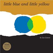 Little Blue and Little Yellow (en Inglés)