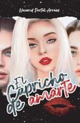 El Capricho de Amarte