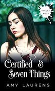 Certified and Seven Things (Double Issue) (Inklet) (en Inglés)