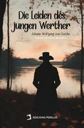 Die Leiden des Jungen Werther (en Alemán)