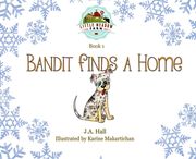 Bandit Finds a Home (en Inglés)