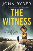 The Witness: An Utterly Gripping Crime Thriller (en Inglés)