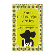 Ana de las Tejas Verdes - Lucy Mongomery - Porto