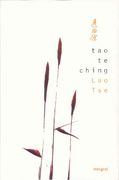 Tao te ching. Nva. Edicion (INTEGRAL GENERAL)