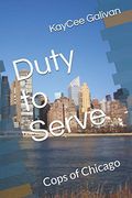 Duty to Serve: Cops of Chicago (en Inglés)