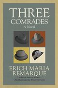 Three Comrades (en Inglés)