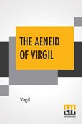 The Aeneid of Virgil (en Inglés)