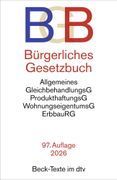 Brgerliches Gesetzbuch: mit Allgemeinem Gleichbehandlungsgesetz, Produkthaftungsgesetz, Wohnungseigentumsgesetz, Beurkundungsgesetz und Erbbaurechtsgesetz (en Alemán)