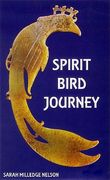 Spirit Bird Journey (en Inglés)