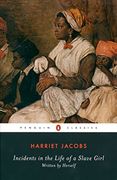 Incidents in the Life of a Slave Girl (en Inglés)
