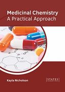 Medicinal Chemistry: A Practical Approach (en Inglés)