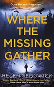 Where the Missing Gather: ‘Helen Sedgwick saw Into the Future and That Future is Now! ’ Lemn Sissay, Author of my Name is why (en Inglés)