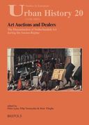 Art Auctions and Dealers: The Dissemination of Netherlandish Art During the Ancien Regime (en Inglés)
