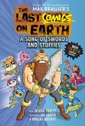 The Last Comics on Earth: A Song of Swords and Stuffies (en Inglés)