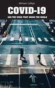 Covid-19 and the Virus That Shook the World (en Inglés)