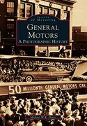 general motors,a photographic history