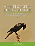Integrated Ethics Reader: Reconnecting Thought, Emotion, and Reverence in a World on the Brink (en Inglés)