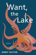 Want, the Lake (en Inglés)