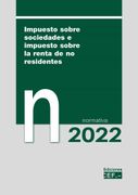 Impuesto Sobre Sociedades e Impuesto Sobre la Renta de no Residentes. Normativa 2022