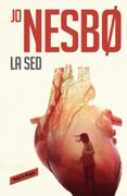 La sed ( Libro 11 de la Serie Harry Hole ) - Jo Nesbo - Reservoir Books