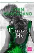Unravel Me (en Inglés)