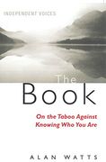 The Book: On the Taboo Against Knowing who you are (en Inglés)