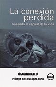 La conexión perdida