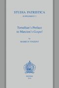 Tertullian's Preface to Marcion's Gospel (en Inglés)