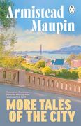 More Tales of the City (en Inglés)