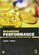 Rewarding Performance: Guiding Principles; Custom Strategies
